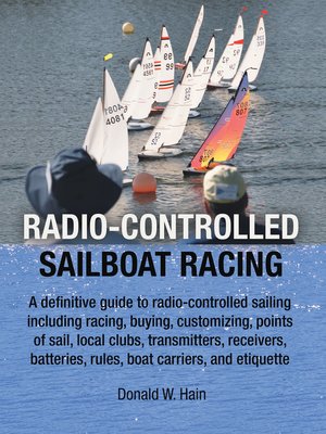 cover image of Radio-Controlled Sailboat Racing